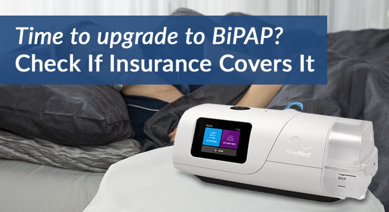 Will Your Insurance Cover a BiPAP Machine? – Easy Breathe