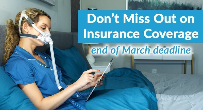 Don't Miss Out on Insurance Coverage: March Deadline – Easy Breathe
